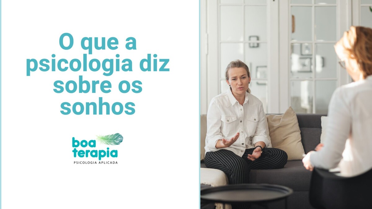 O que a psicologia diz sobre os sonhos